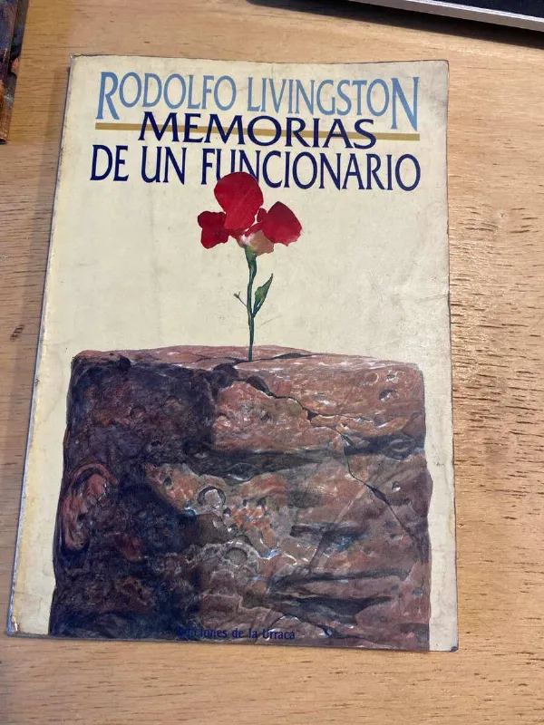 Tapa de Memorias De Un Funcionario - Livingston, Rodolfo (p2)