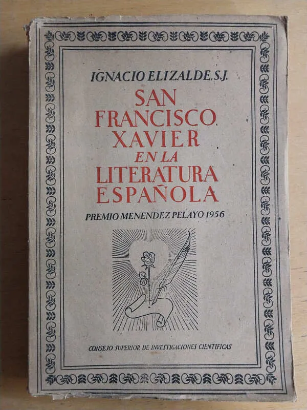 San Francisco Xavier En Laliteratura Español- Elizalde (cc6)