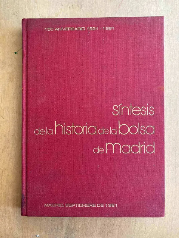 Tapa de Sintesis De La Historia De La Bolsa De Madrid 150 Aniv. (X6)