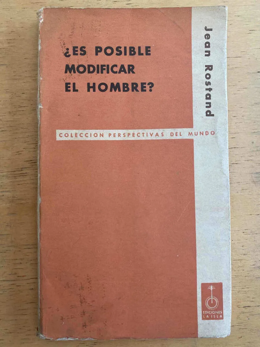 Es Posible Modificar El Hombre - Rostand, Jean (h1)