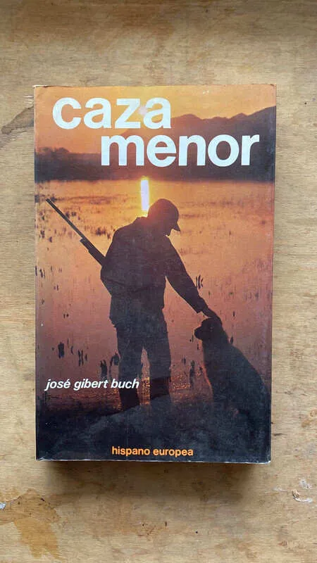 Caza Menor - Gibert Buch, Jose (J4)