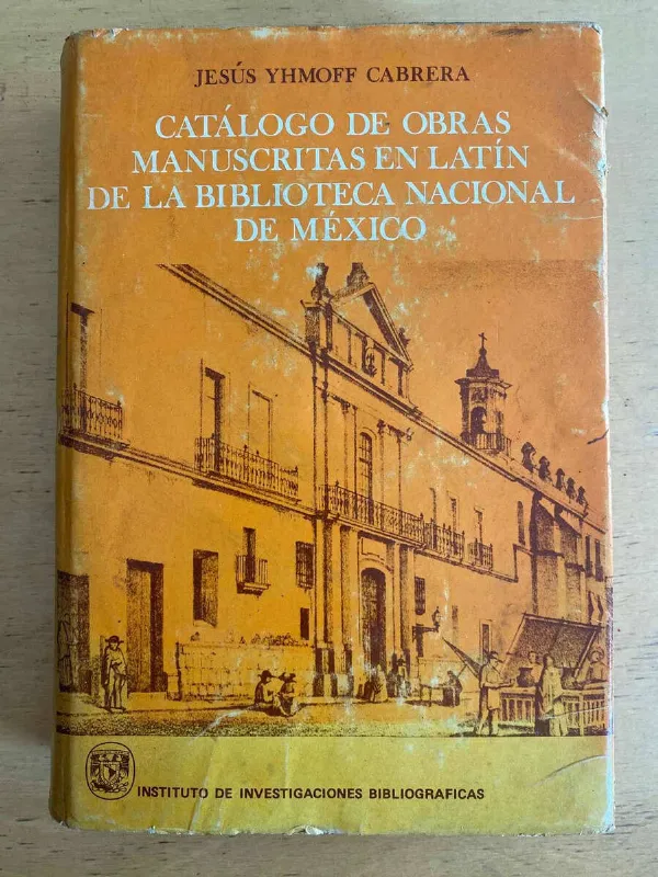 Catalogo De Obras Manuscritas En Latin- Yhmoff Cabrera (e5)
