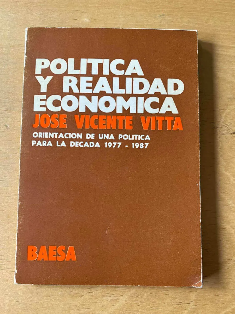 Politica Y Realidad Economica - Vitta, José Vicente (C5)