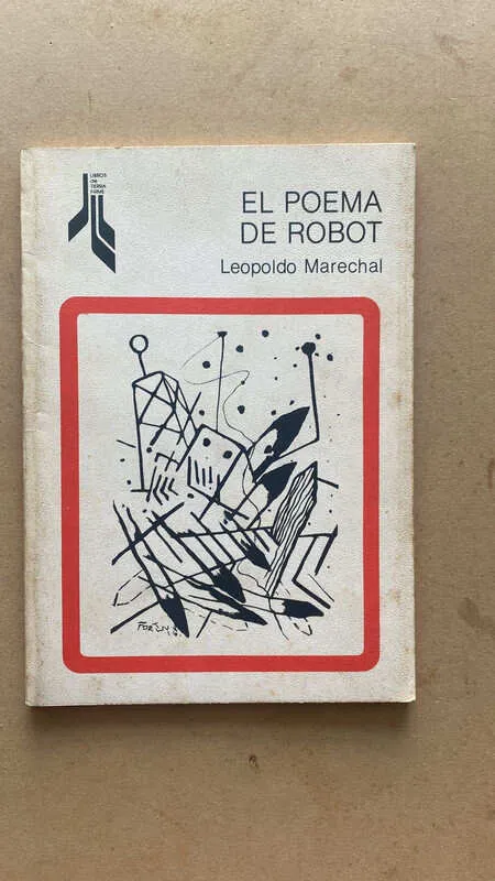 El Poema De Robot - Marechal, Leopoldo (C1)