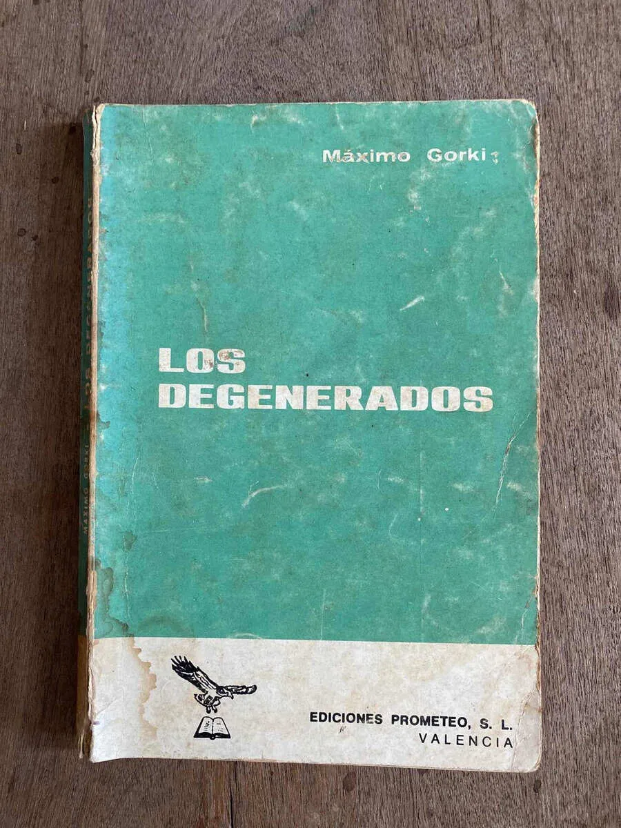 Los Degenerados - Gorki, Maximo (A3)