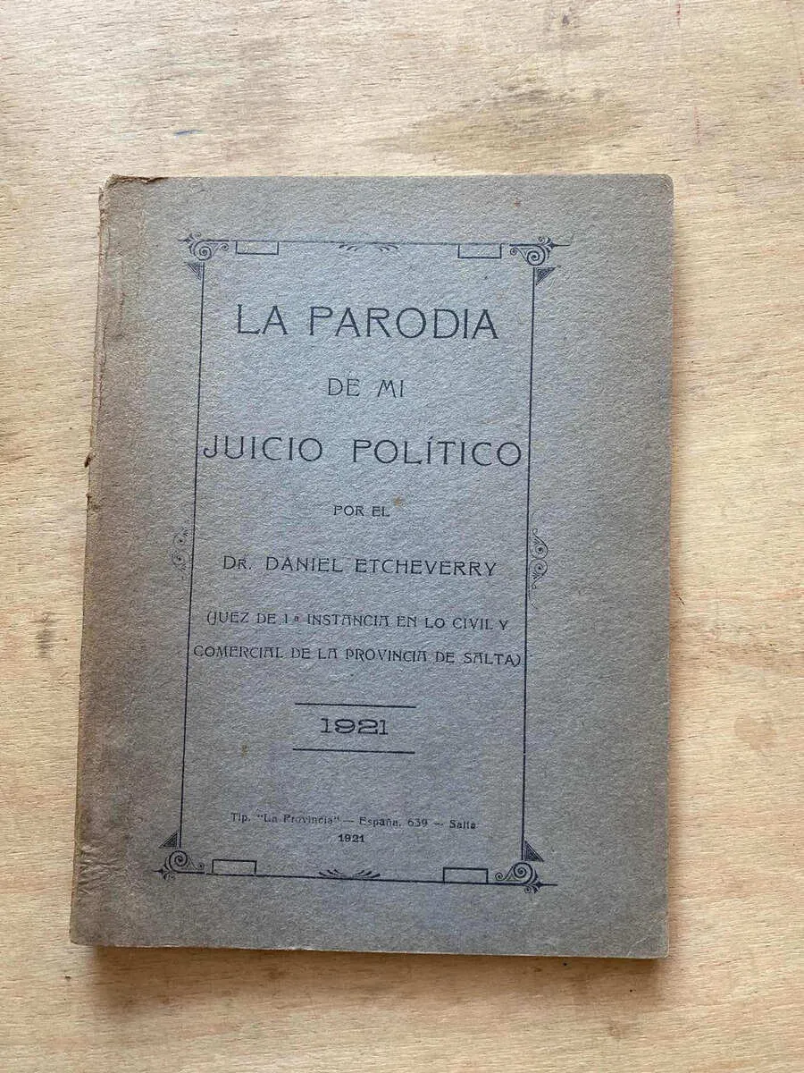 La Parodia De Mi Juicio Politico - Etcheverry, Daniel (s4)