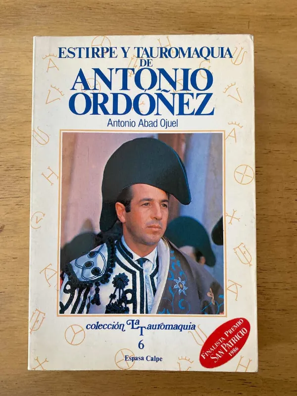Estirpe Y Tauromaquia De Antonio Ordoñez - Abad Ojuel (z4)