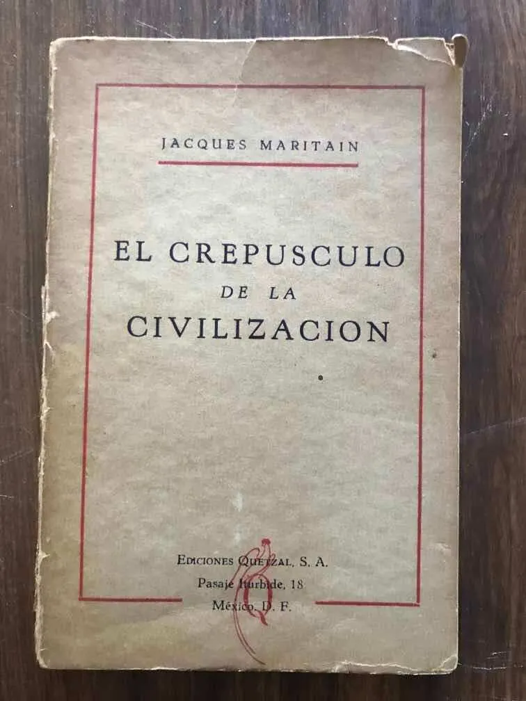 El Crepusculo De La Civilizacion - Maritain, Jacques (v4)