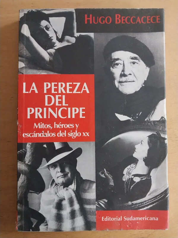 La Pereza Del Principe. Mitos, Heroes Y Esc- Beccacece (i3)