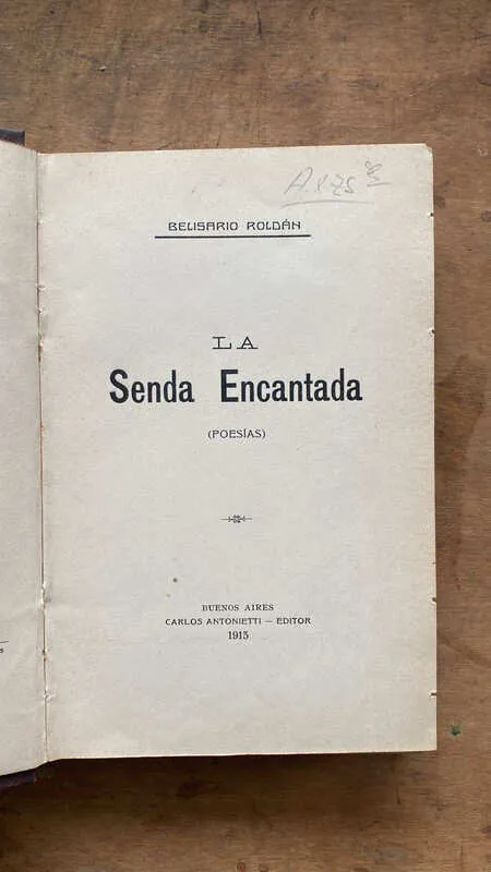 La Senda Encantada (poesias) - Roldan, Belisario (B3)