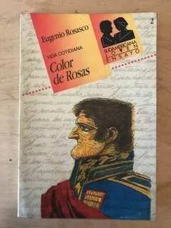 Color De Rosas - Rosasco, Eugenio (R1)