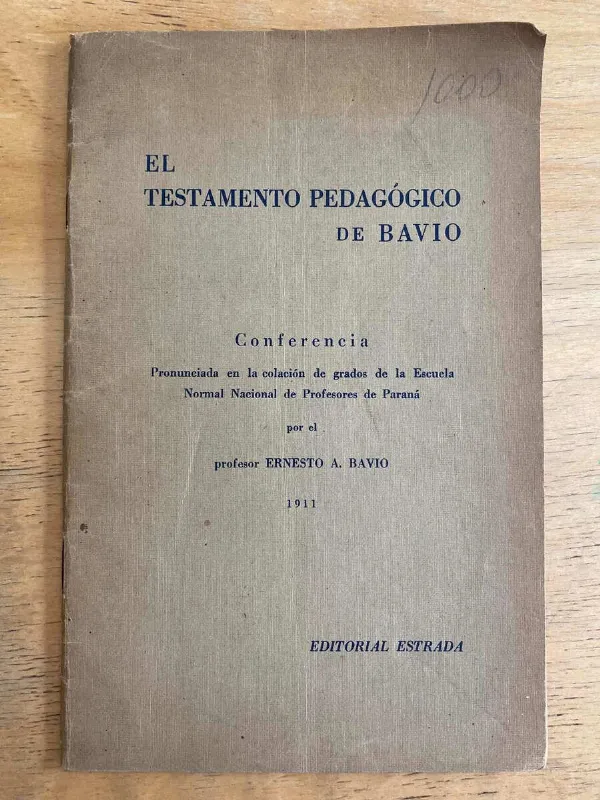 Tapa de El Testamento Pedagogico De Bavio - Bavio, Ernesto A. (j2)