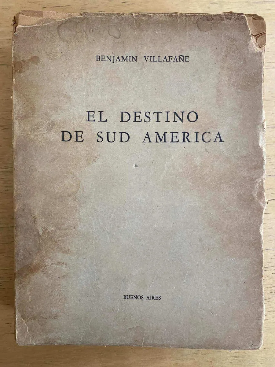 El Destino De Sud America - Villafañe, Benjamin (f3)