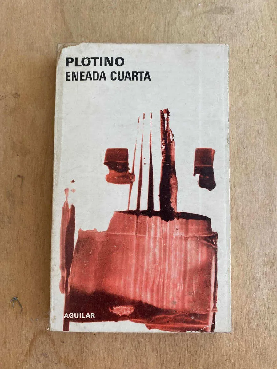 Eneada Cuarta - Plotino (s3)