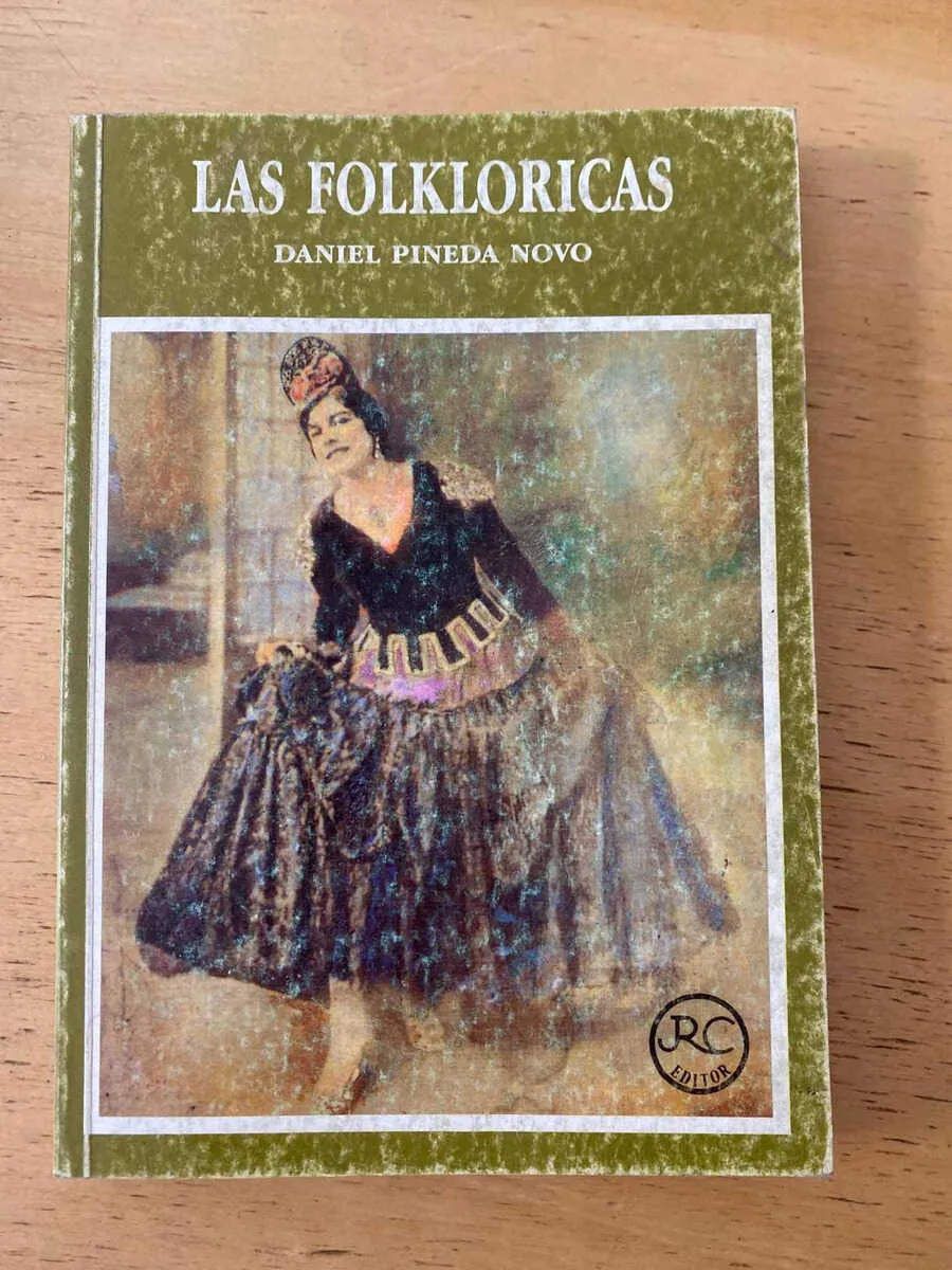 Las Folkloricas - Pineda Novo, Daniel (X3)