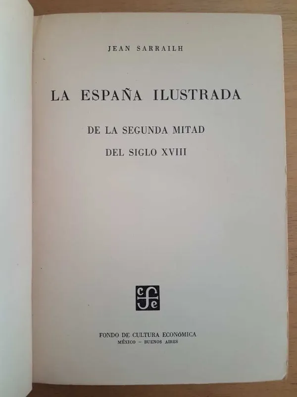 La España Ilustrada - Sarrailh, Jean (B1)