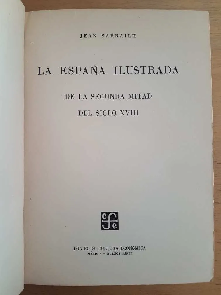 La España Ilustrada - Sarrailh, Jean (B1)