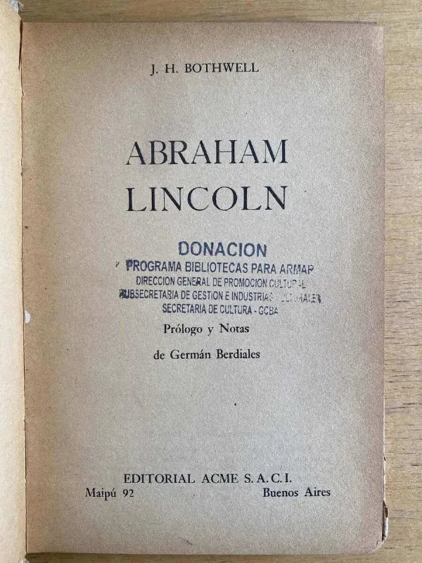 Abraham Lincoln - Bothwell, J.h. (f3)