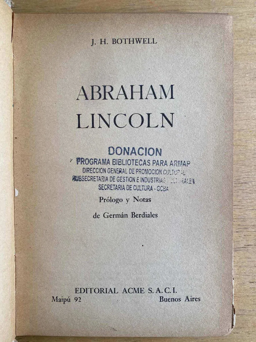 Abraham Lincoln - Bothwell, J.h. (f3)