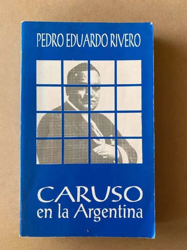 Tapa de Caruso En La Argentina - Rivero, Pedro Eduardo (D7)
