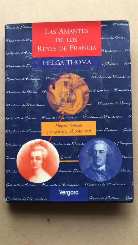 Los Amantes De Los Reyes De Francia - Thoma, Helga (aa1)