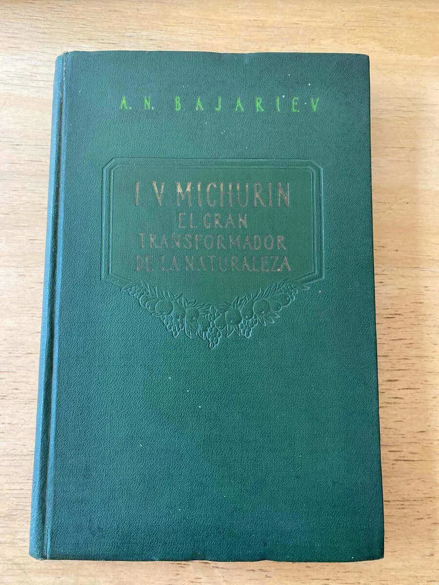 I.v. Michurin El Gran Transformador De La Nat- Bajariev (t2)