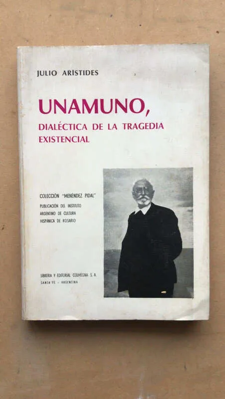 Unamuno, Dialectica De La Tragedia Existenci- Aristides (n3)