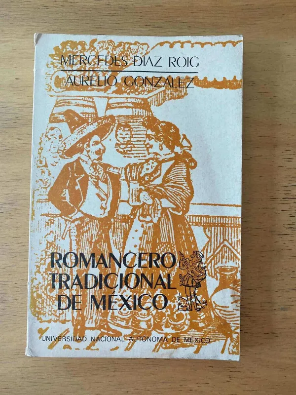 Tapa de Romancero Tradicional De Mexico - Diaz Roig; Gonzalez (C1)