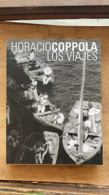 Los Viajes - Coppola, Horacio (dd7)