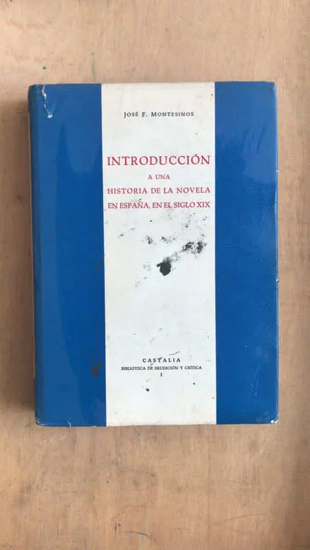 Introduccion A Una Historia De La Novela - Montesinos (dd7)