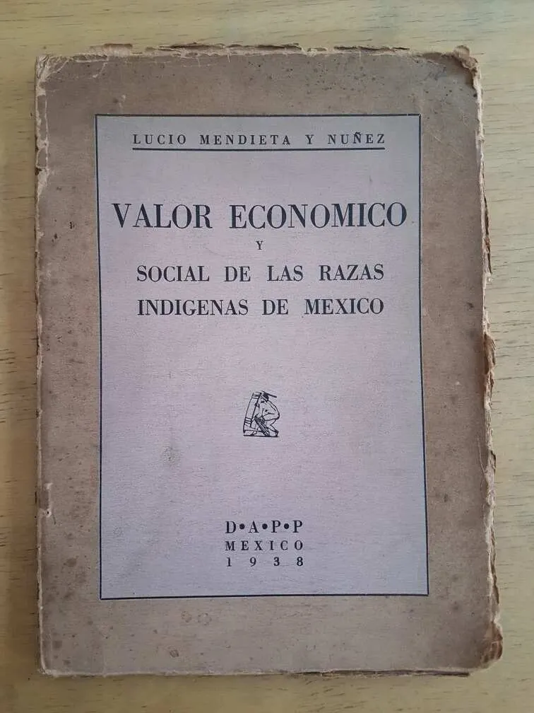 Valor Economico Y Social De Razas Indigenas De Mexico (G3)