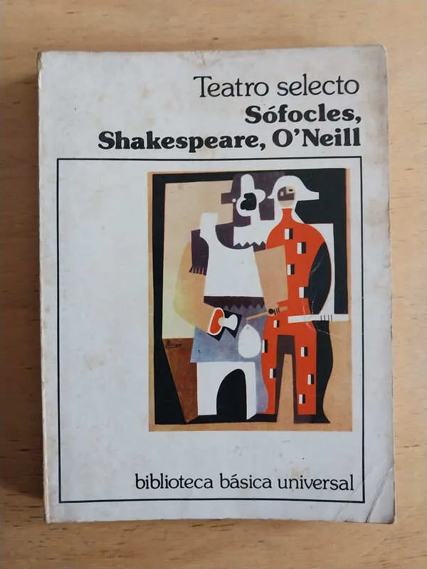 Tapa de Teatro Selecto - Sofocles; Shakespeare; O`neill (i5)