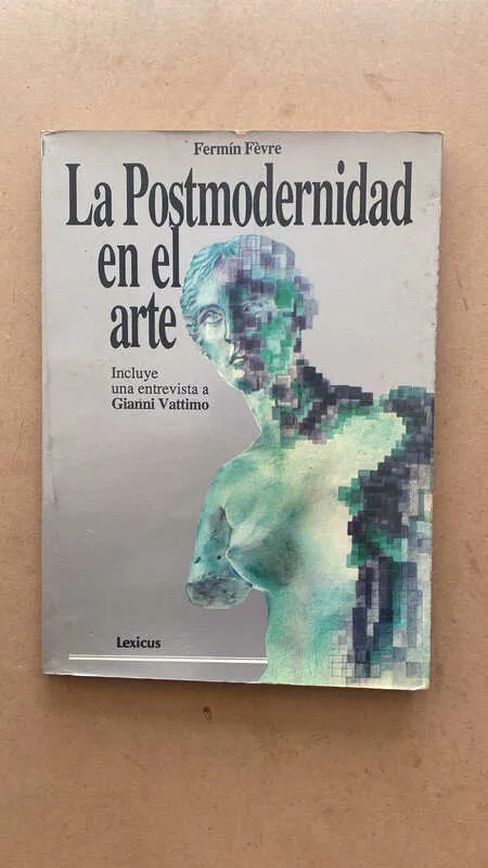 La Postmodernidad En El Arte - Fevre, Fermin (C1)