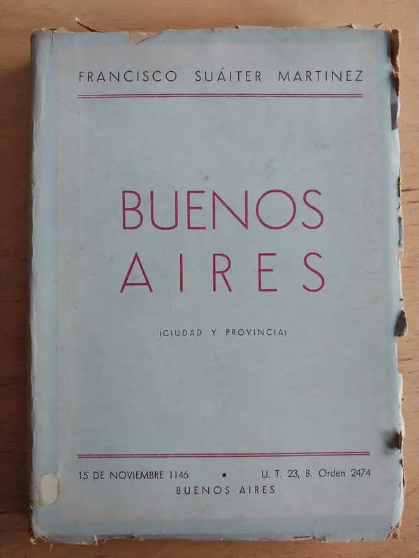 Buenos Aires Ciudad Y Provincia- Suaiter Martinez (i4)