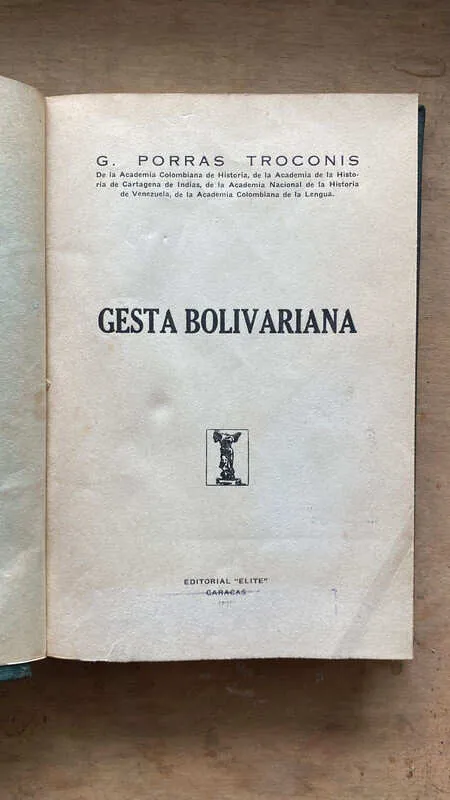 Gesta Bolivariana - Porras Troconis, G. (dd1)