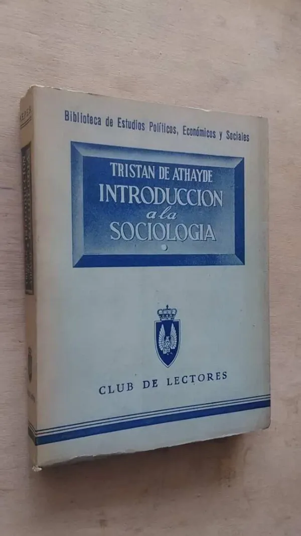 Tapa de Introduccion A La Sociologia - De Athayde, Tristan (v3)