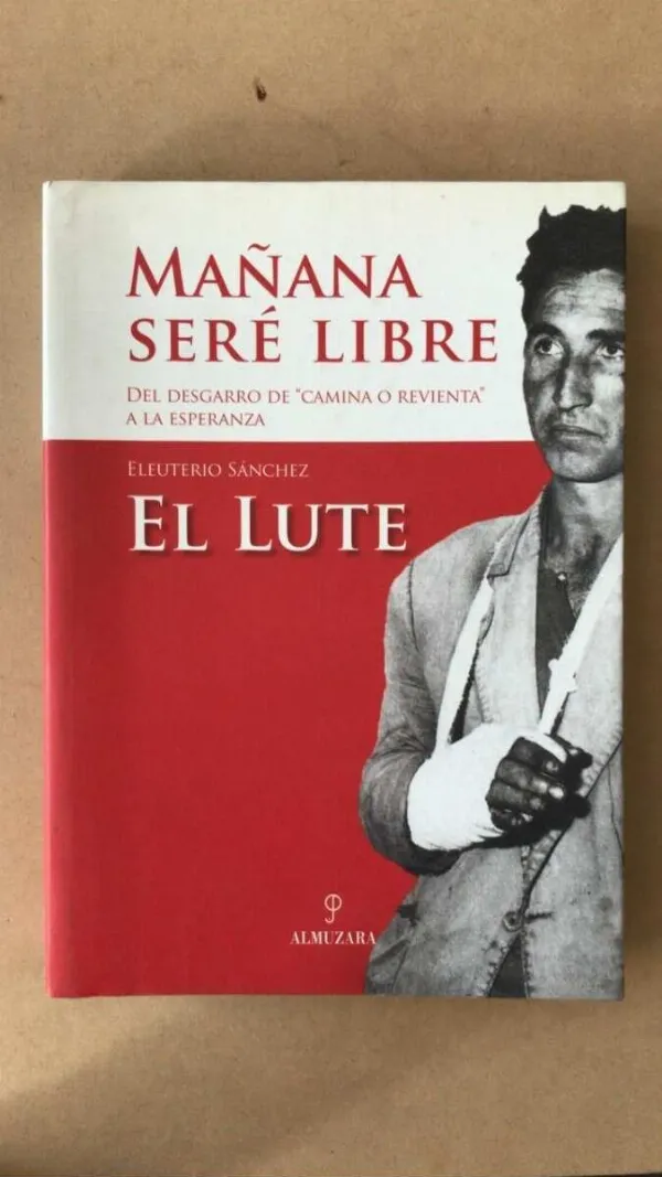 Tapa de El Lute. Mañana Seré Libre - Eleuterio Sanchez (Z2)