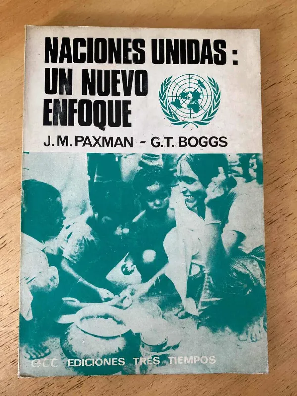 Tapa de Naciones Unidas: Un Nuevo Enfoque - Paxman; Boggs (t4)