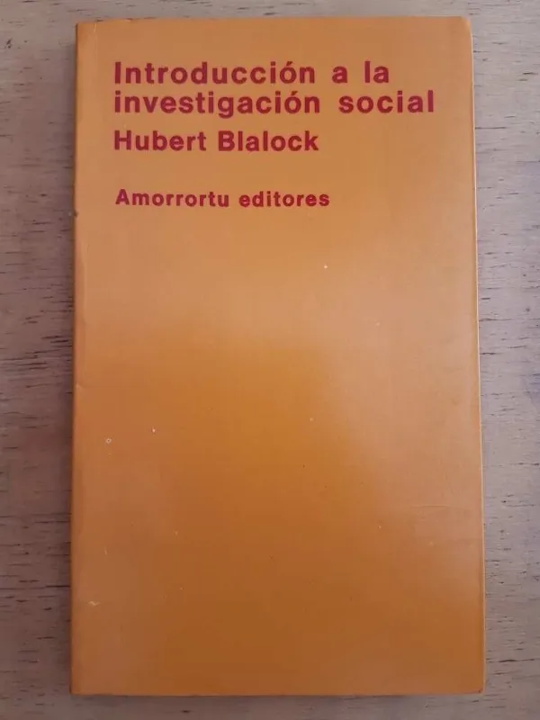 Tapa de Introduccion A La Investigacion Social- Blalock, Hubert (k3)