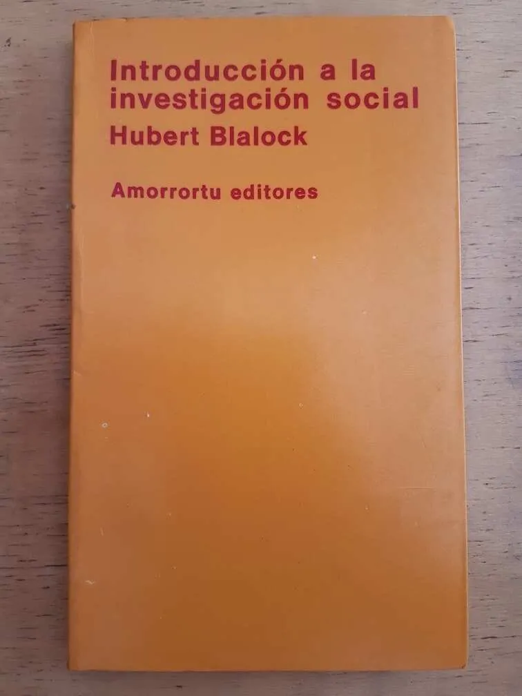Introduccion A La Investigacion Social- Blalock, Hubert (k3)