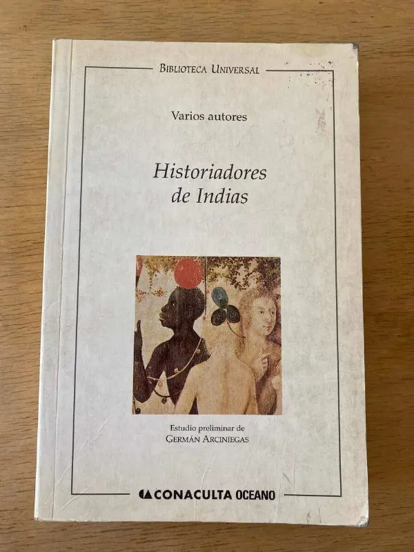 Historiadores De Indias - Varios Autores (X2)