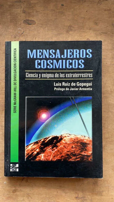 Mensajeros Cosmicos - Ruiz De Gopegui, Luis (ee3)