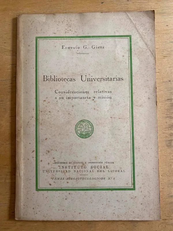 Tapa de Bibliotecas Universitarias - Gietz, Ernesto G. (h4)