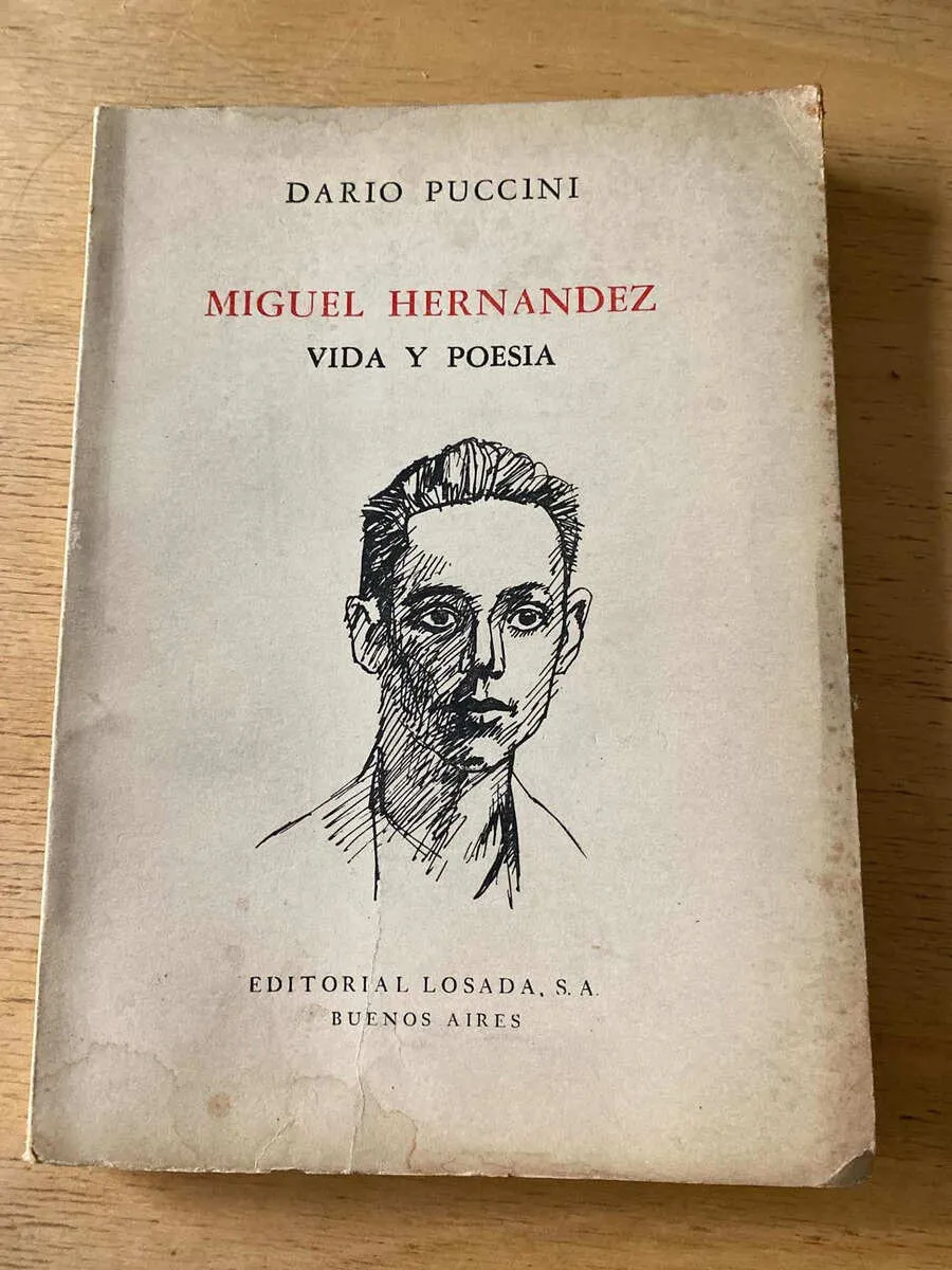 Miguel Hernandez Vida Y Poesia - Puccini, Dario (v4)