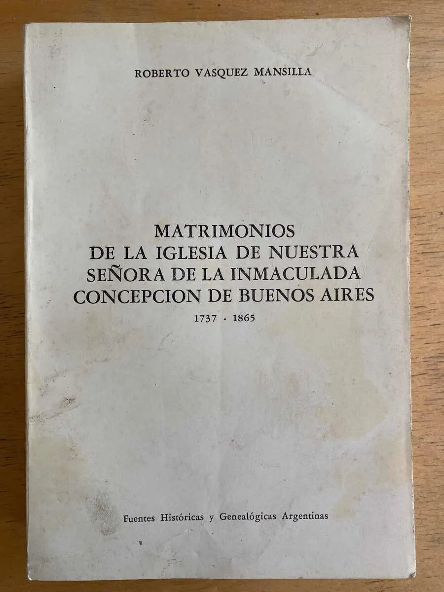 Matrimonios De La Iglesa De Nuestra S- Vasquez Mansilla (G4)