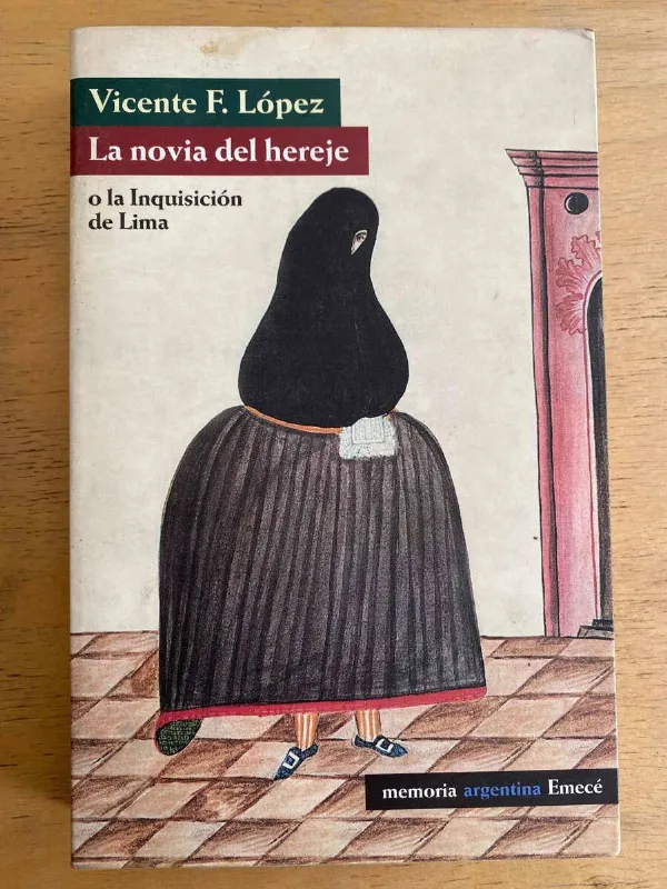 La Novia Del Hereje - Lopez, Vicente F. (F2)