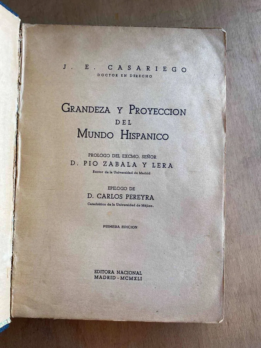Grandeza Y Proyeccion Del Mundo Hispanico - Casariego (a5)