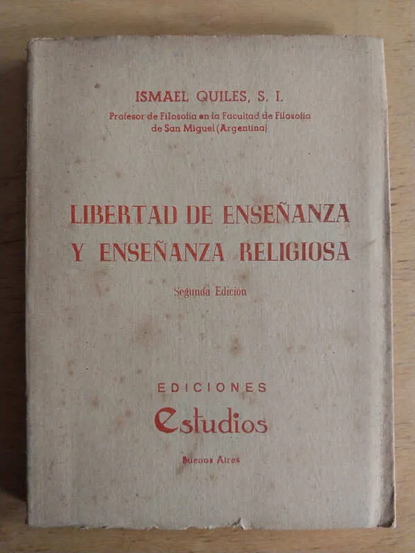 Libertad De Enseñanza Y Religios - Quiles, Ismael (i3)