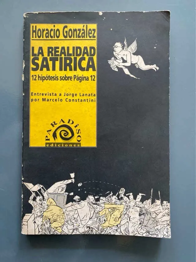 La Realidad Satírica - González Gaviola, Horacio (F4)