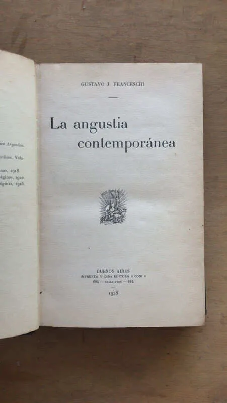 La Angustia Contemporanea - Franceschi, Gustavo (bb1)